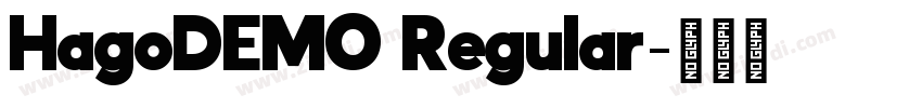 HagoDEMO Regular字体转换 HagoDEMO Regular字体转换